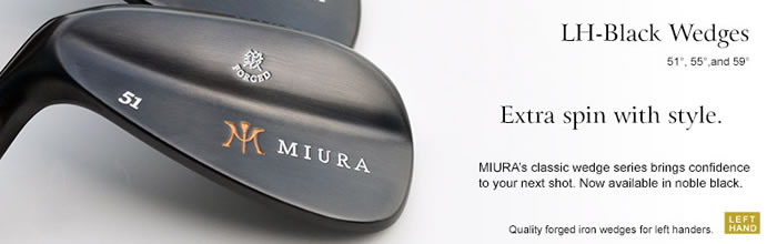 【进口】Miura WEDGES SERIES 三浦新款 反手黑色挖起杆