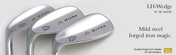 【进口】Miura LH-WEDGE 三浦国际 传统型 反手挖起杆